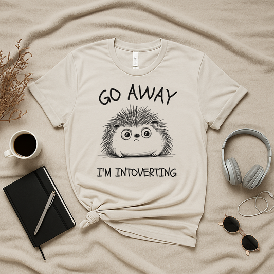 Go Away I'm Introverting T-Shirt