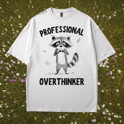 Professional Overthinker T-Shirt