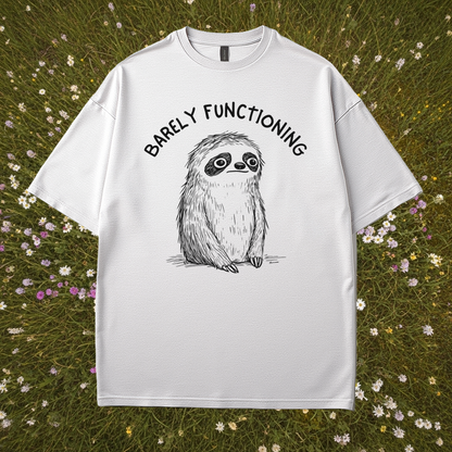 Barely Functioning T-Shirt