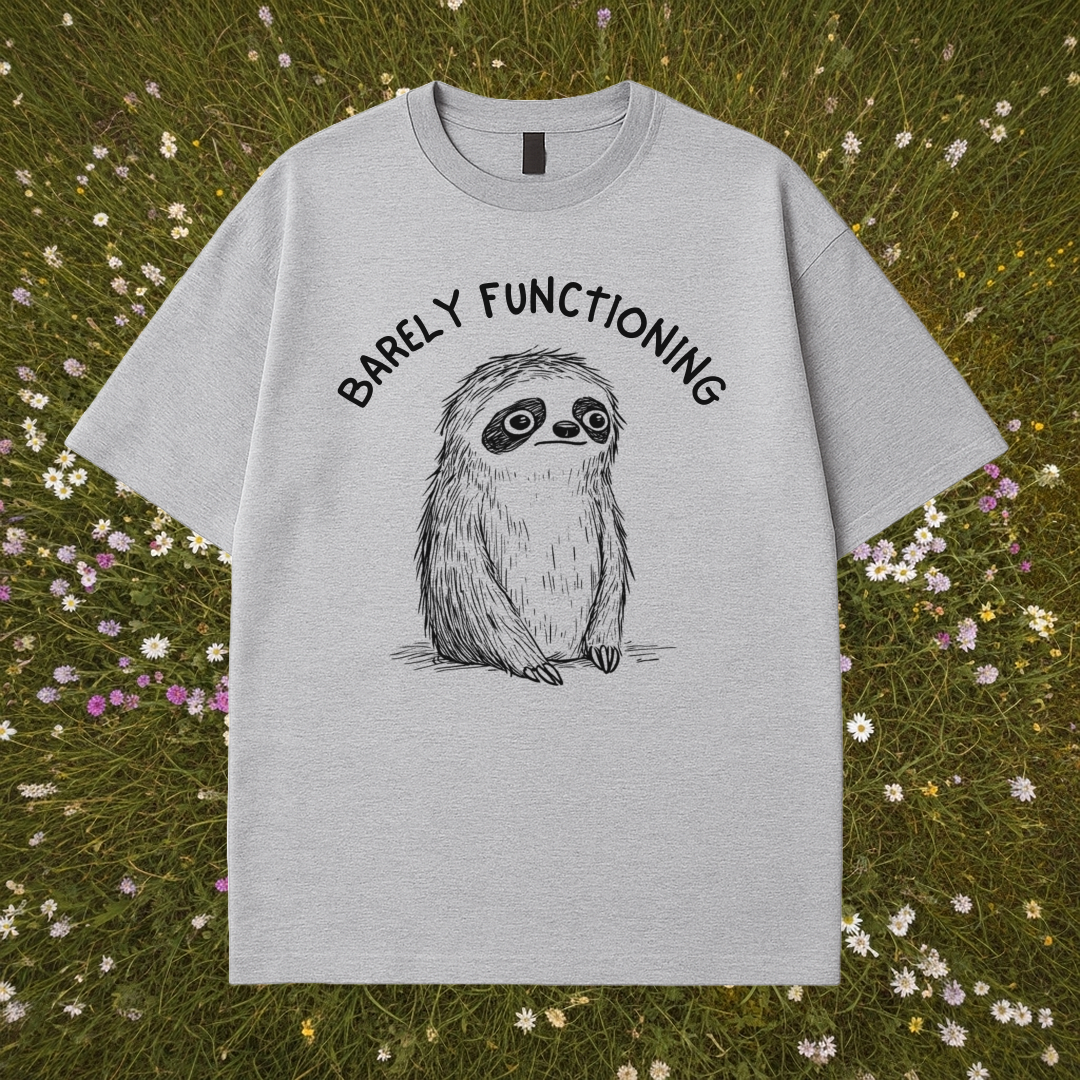 Barely Functioning T-Shirt