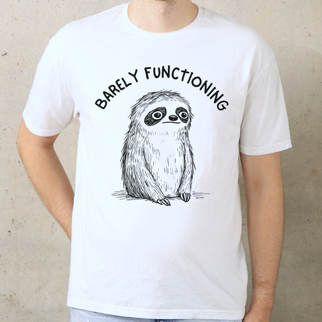 Barely Functioning T-Shirt