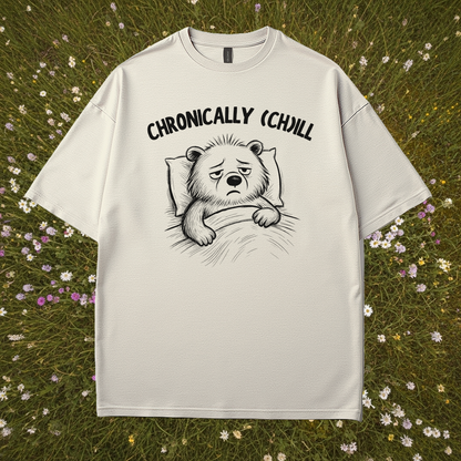 Chronically (Ch)ill Bear T-Shirt