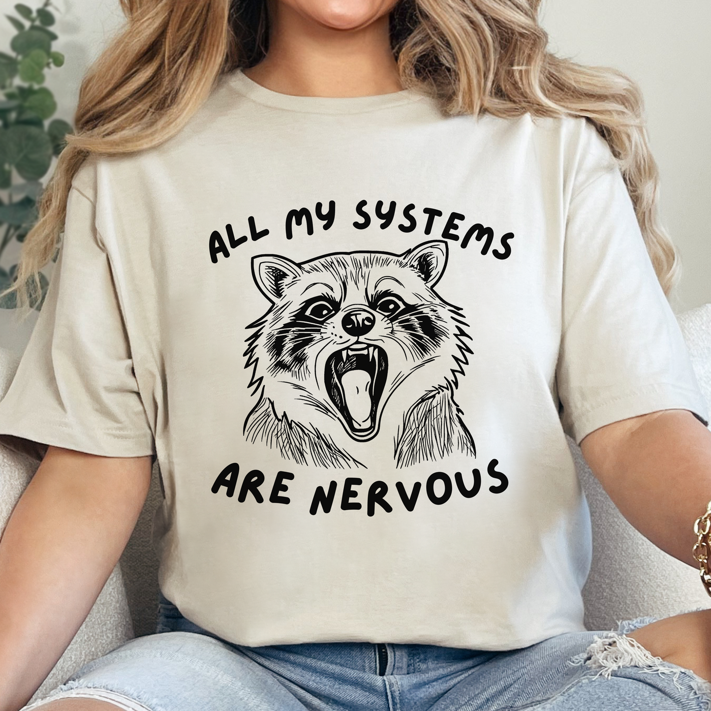 All My Systems Are Nervous