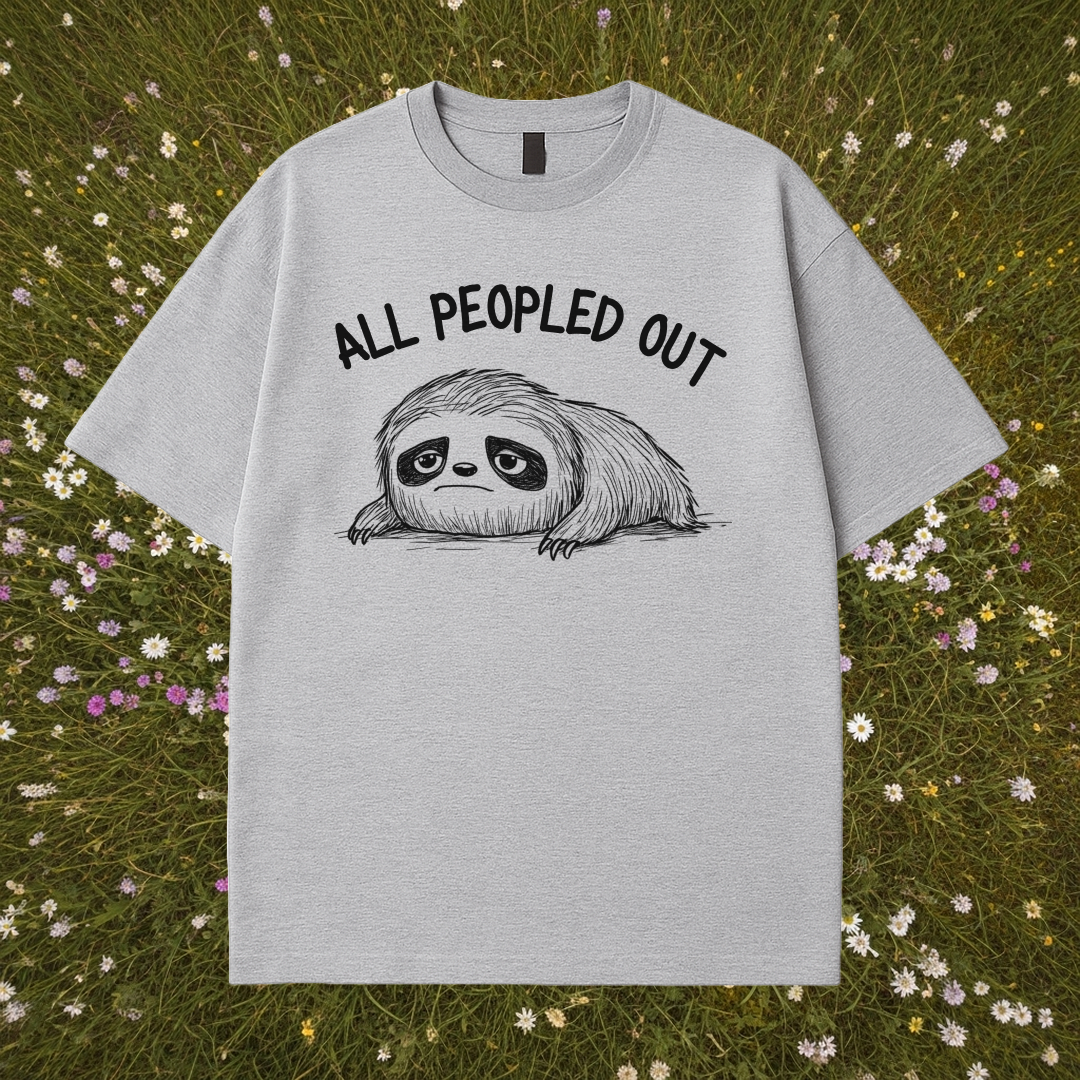 All Peopled Out T-Shirt