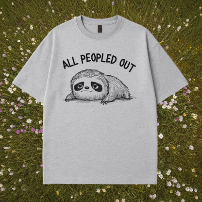 All Peopled Out T-Shirt